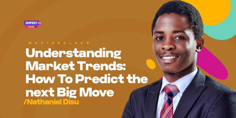 Masterclass: Understanding Market Trends: How To Predict the next Big Move